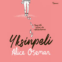 Yksinpeli - Alice Oseman