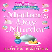Mother's Day Murder - Tonya Kappes