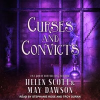 Curses and Convicts - May Dawson, Helen Scott