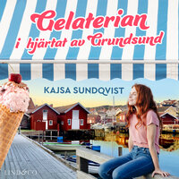 Gelaterian i hjärtat av Grundsund - Kajsa Sundqvist