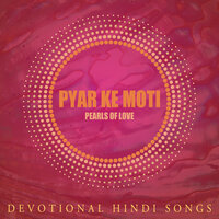 Pyar Ki Moti Pearls Of love - Brahma Khumaris