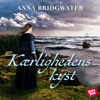 Kærlighedens kyst - Anna Bridgwater