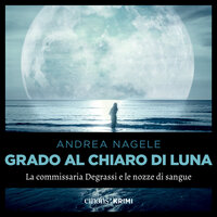 Grado al chiaro di luna - Andrea Nagele