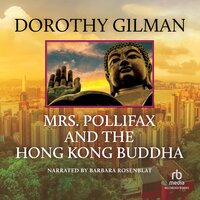 Mrs. Pollifax and the Hong Kong Buddha - Dorothy Gilman