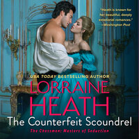 The Counterfeit Scoundrel: A Novel - Lorraine Heath