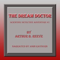 The Dream Doctor - Arthur B. Reeve