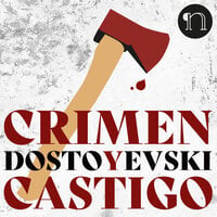 Crimen y castigo - - Fiodor Dostoyevski