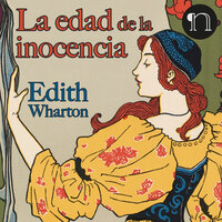 La edad de la inocencia - Edith Wharton