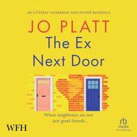 The Ex Next Door - Jo Platt