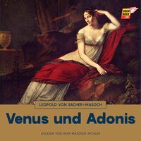 Venus und Adonis - Leopold von Sacher-Masoch
