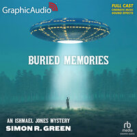 Buried Memories [Dramatized Adaptation]: An Ishamel Jones Mystery 10 - Simon R. Green