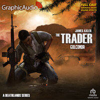 Golconda [Dramatized Adaptation]: The Trader 2 - James Axler