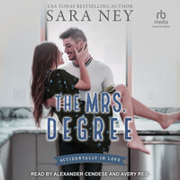 The Mrs. Degree - Sara Ney