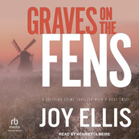Graves on the Fens - Joy Ellis
