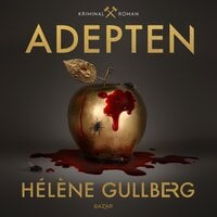 Adepten - Hélène Gullberg