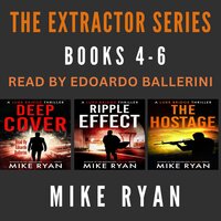 The Extractor Series Books 4-6 - Mike Ryan