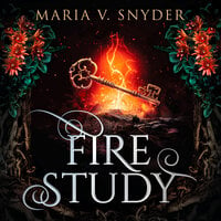 Fire Study - Maria V. Snyder