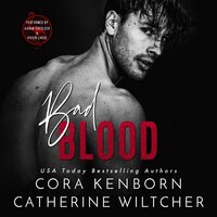 Bad Blood: A Dark Mafia Romance - Catherine Wiltcher, Cora Kenborn
