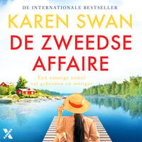 De Zweedse affaire: Een zonnige zomer vol geheimen en intriges - Karen Swan