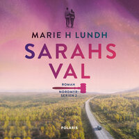 Sarahs val - Marie H Lundh
