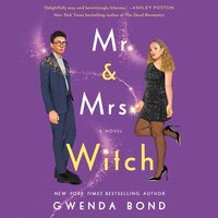 Mr. and Mrs. Witch - Gwenda Bond