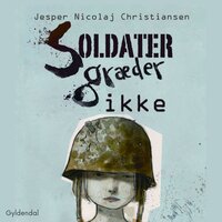 Soldater græder ikke - Jesper N. Christiansen