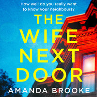 The Wife Next Door - Amanda Brooke
