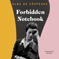 Forbidden Notebook - Alba de Céspedes