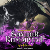 Sorcerer Redemptive - Kyle Johnson