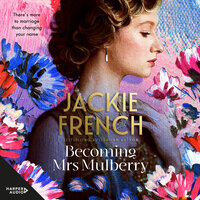 Becoming Mrs Mulberry - Jackie French
