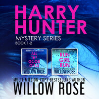 Harry Hunter Mystery Series: Book 1-2 - Willow Rose