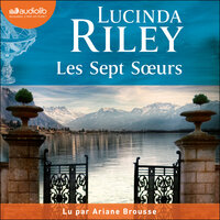 Maia - Les Sept Soeurs, tome 1 - Lucinda Riley