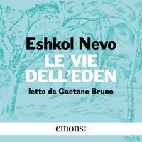 Le vie dell'Eden - Eshkol Nevo