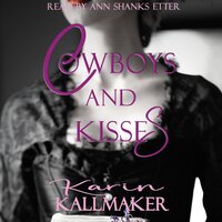 Cowboys and Kisses - Karin Kallmaker