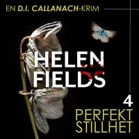 Perfekt stillhet - Helen Fields