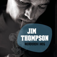 Morderen i meg - Jim Thompson