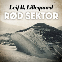 Rød sektor - Leif B. Lillegaard