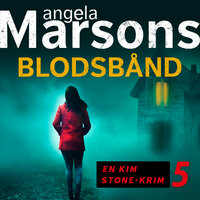 Blodsbånd - Angela Marsons