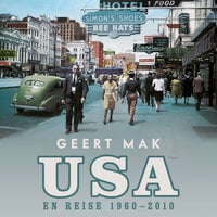 USA - En reise 1960-2010 - Geert Mak
