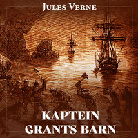 Kaptein Grants barn - Jules Verne
