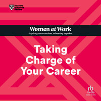 Taking Charge of Your Career - Harvard Business Review