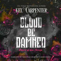 Blood be Damned - Kel Carpenter