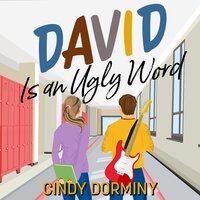 David Is an Ugly Word - Cindy Dorminy