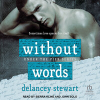 Without Words - Delancey Stewart