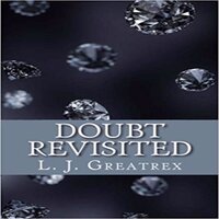 Doubt Revisited - L. J. Greatrex