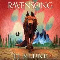 Ravensong: A heart-rending werewolf shifter romance from No. 1 Sunday Times bestselling author TJ Klune - TJ Klune