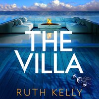 The Villa - Ruth Kelly