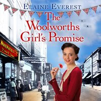 The Woolworths Girl's Promise - Elaine Everest