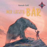 Der letzte Bär - Hannah Gold