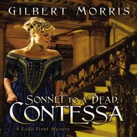 Sonnet to a Dead Contessa - Gilbert Morris
